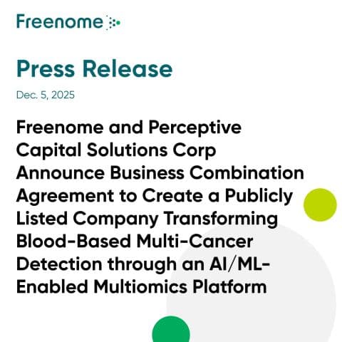 Freenome: From Five People Around a Poker Table to a Defining Company in Cancer Detection